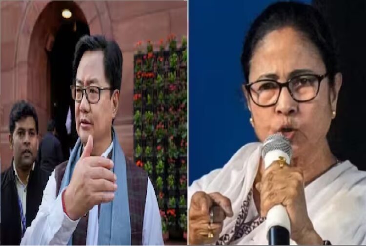 Kiren Rijiju Mamata Banerjee