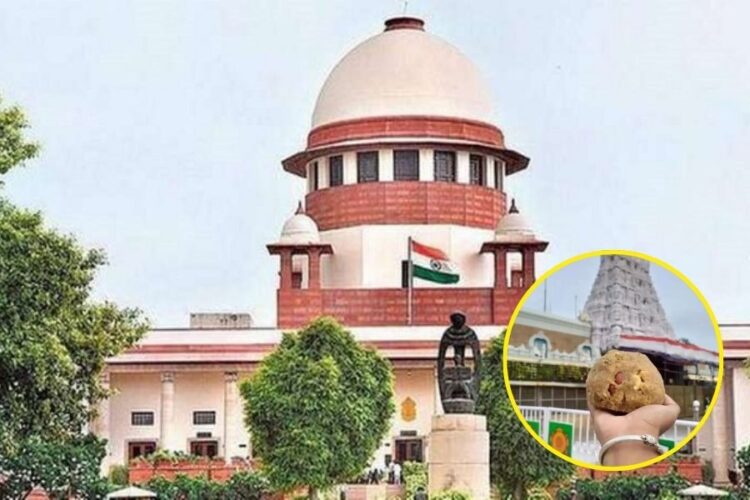 Supreme Court on Tirupati Laddu Row