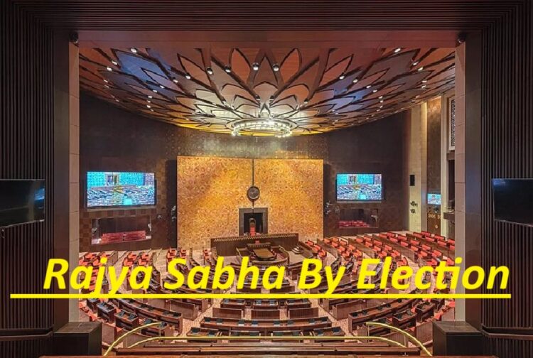 Rajya Sabha By Election